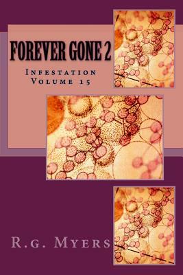 Forever Gone 2 by R. G. Myers