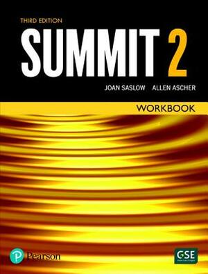 Summit Level 2 Workbook by Joan Saslow, Allen Ascher