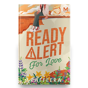 Ready Alert for Love by Raffeera