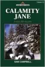 Calamity Jane: Living Forest Series Volume 12 by Sam Campbell