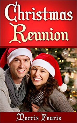 Christmas Reunion by Morris Fenris