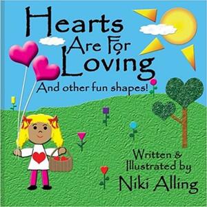 Hearts Are For Loving by Niki Alling