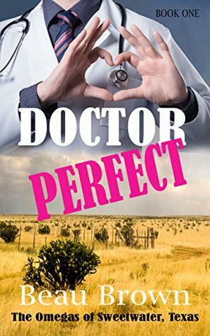 Doctor Perfect by Beau Brown