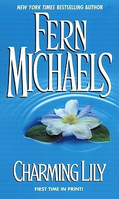 Charming Lily by Fern Michaels