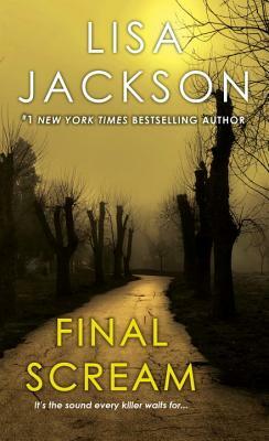 Final Scream by Lisa Jackson