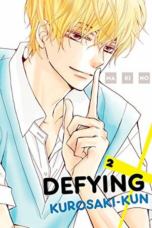 Defying Kurosaki-kun Vol. 2 by Makino