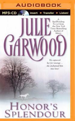 Honor's Splendour by Julie Garwood