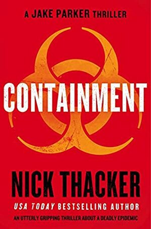 Containment by Nick Thacker