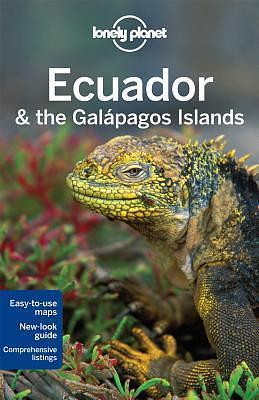 Ecuador & the Galapagos Islands by Greg Benchwick, Greg Benchwick, Greg Benchwick, Regis St. Louis