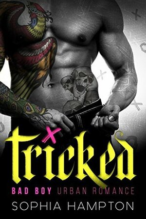 Tricked by Sophia Hampton