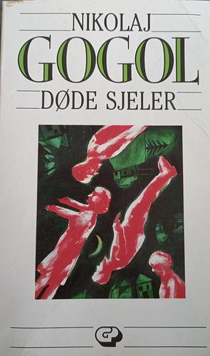 Dode sjeler by Nikolai Gogol