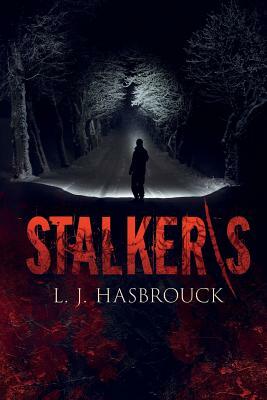 Stalker/s by L. J. Hasbrouck