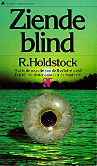 Ziende blind by Robert Holdstock