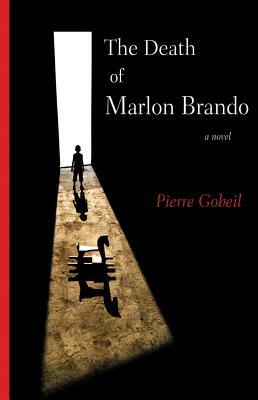 The Death of Marlon Brando by Pierre Gobeil