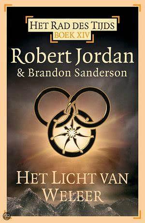 Het Licht van Weleer by Brandon Sanderson, Robert Jordan