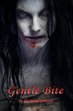 Gentle Bite by Raymond Johnson