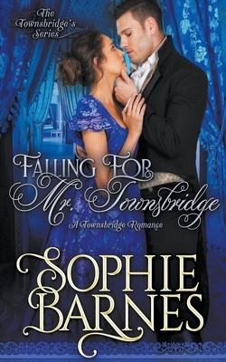 Falling for Mr. Townsbridge by Sophie Barnes