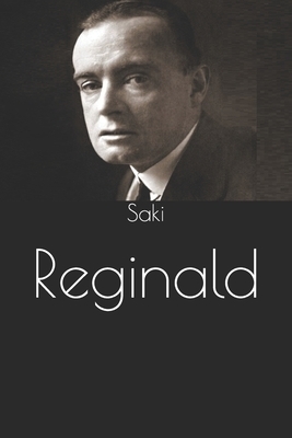 Reginald by Saki