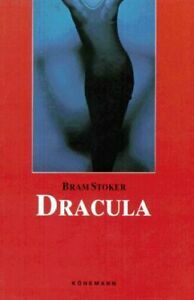 Dracula by Bram Stoker