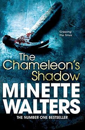 The Chameleon's Shadow by Minette Walters