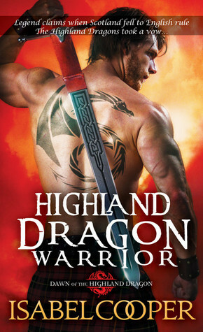 Highland Dragon Warrior by Isabel Cooper