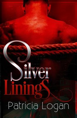 Silver Linings by Patricia Logan