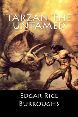 Tarzan the Untamed by Edgar Rice Burroughs