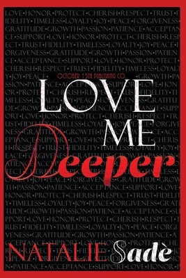 Love Me Deeper by Natalie Sadè