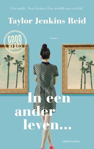 In een ander leven by Taylor Jenkins Reid