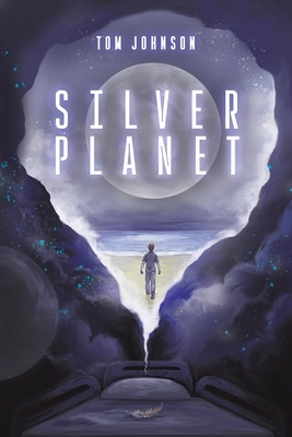 Silver Planet by Tom Johnson