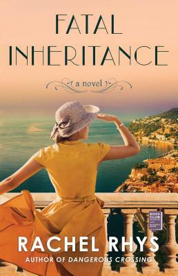 Fatal Inheritance by Rachel Rhys