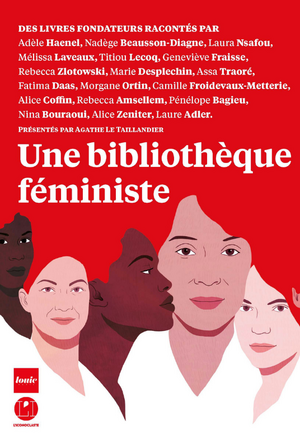 Une bibliothèque féministe by Agathe Le Taillandier