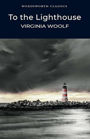 To the Lighthouse by Virginia Woolf