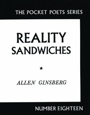 Reality Sandwiches by Allen Ginsberg