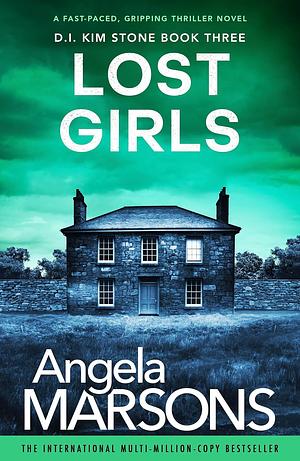 Lost Girls by Angela Marsons