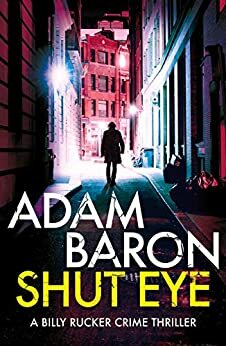 Shut Eye by Adam Baron