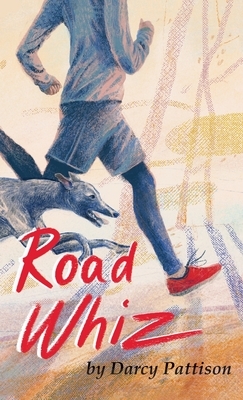 Road Whiz by Darcy Pattison