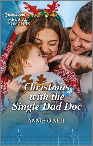 Christmas with the Single Dad Doc by Annie O'Neil