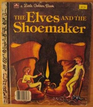 The Elves and the Shoemaker (A Little Golden Book) by Eric Suben, Lloyd Bloom