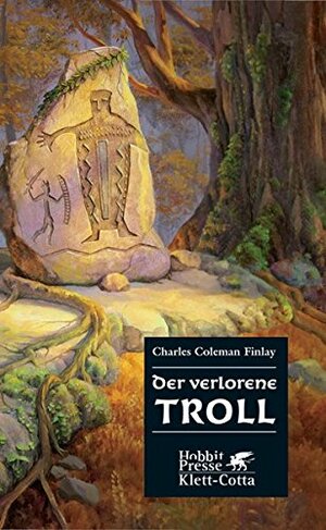 Der Verlorene Troll by Charles Coleman Finlay