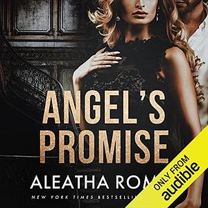 Angel's Promise by Aleatha Romig