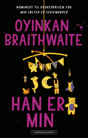 Han er min by Oyinkan Braithwaite