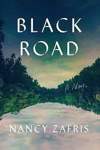 Black Road by Nancy Zafris