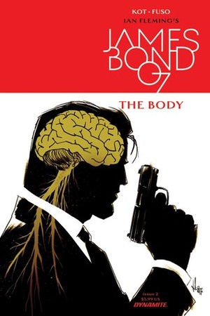 James Bond: The Body #2 by Aleš Kot, Antonio Fuso
