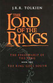 The Fellowship of the Ring: The Ring Goes South by J.R.R. Tolkien