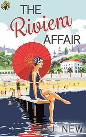 The Riviera Affair by J. New