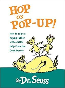 Hop on Pop-Up by Dr. Seuss