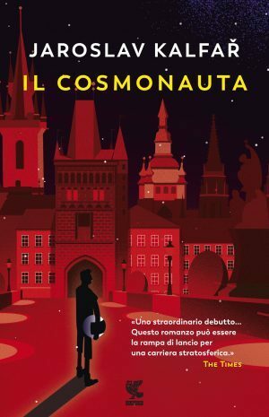 Il cosmonauta by Jaroslav Kalfař