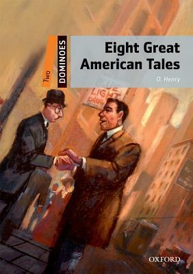 Eight Great American Tales [With CDROM] by O. Henry