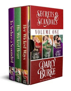Secrets & Scandals: Volume 1 by Darcy Burke